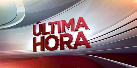 google noticias ultima hora.